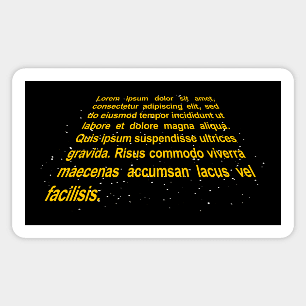 Lorem Ipsum Opening Crawl Sticker by LazyDayGalaxy